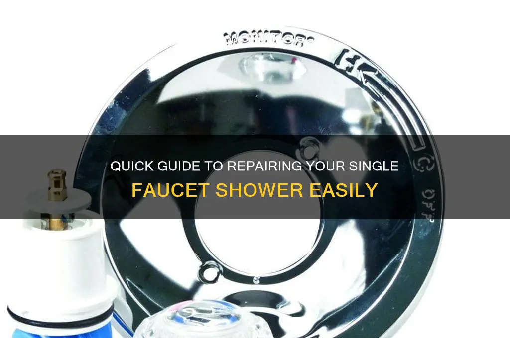 how to fix single faucet shower