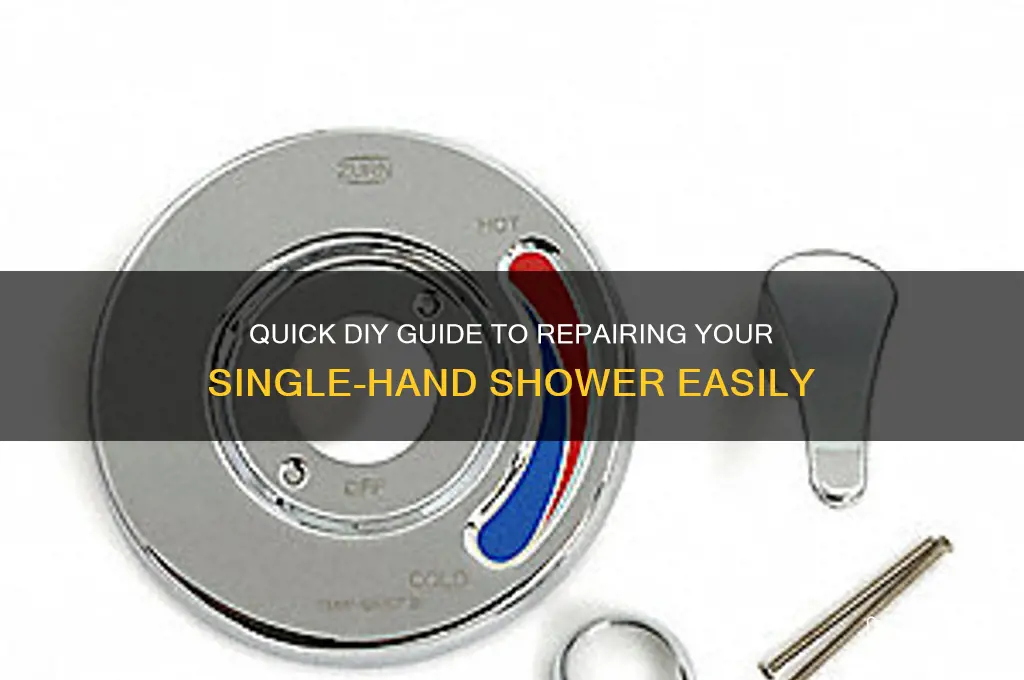 how to fix single hand shower