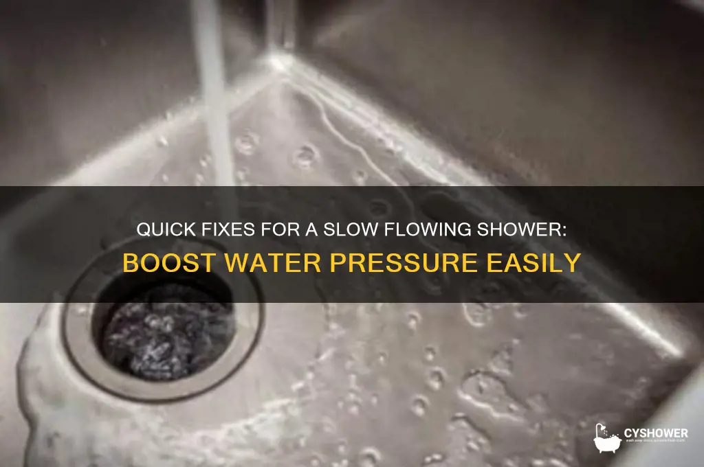 how to fix slow flowing shower