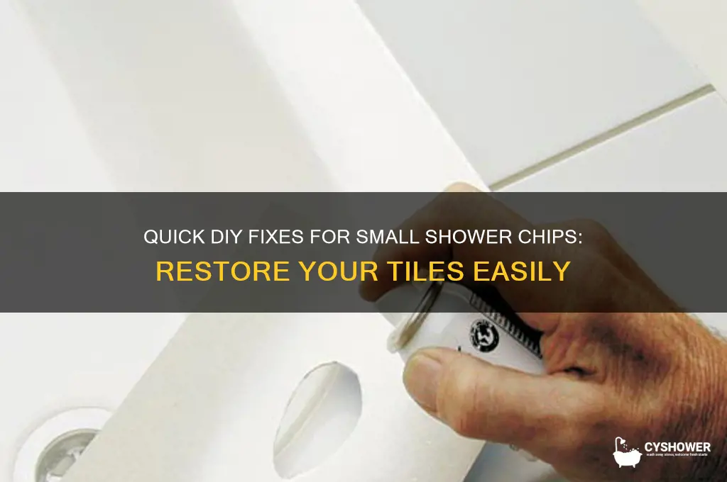 how to fix small chips in shower