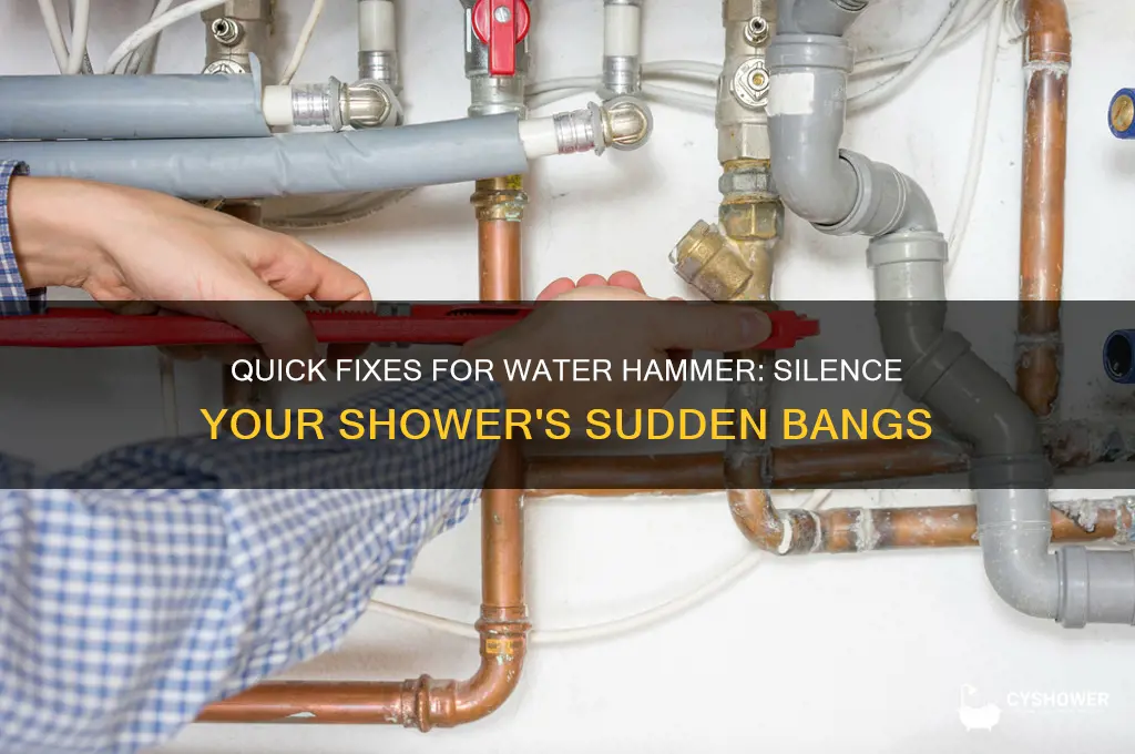 how to fix water hammer in my shower