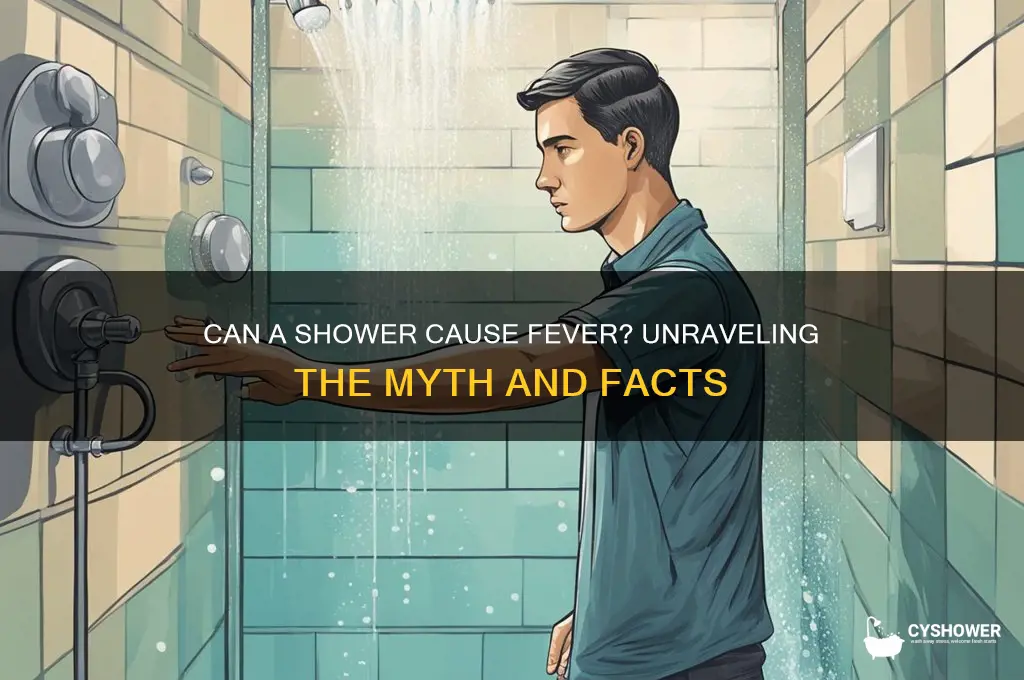 how to get a fever in the shower