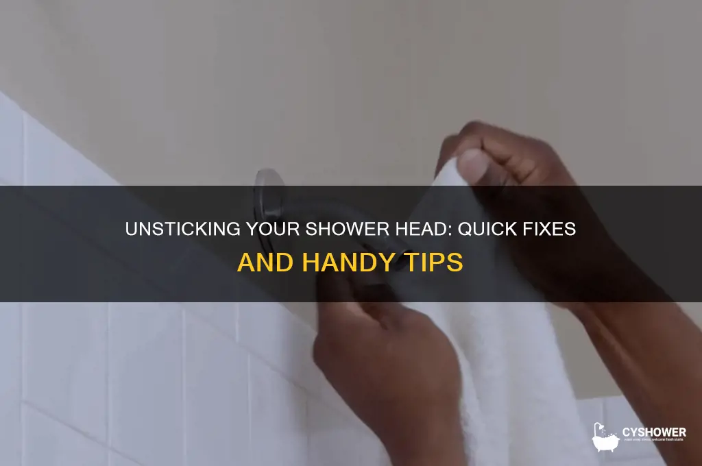 how to get a shower head unstuck
