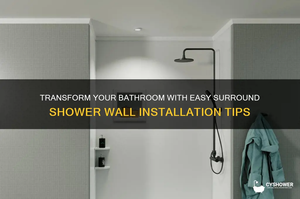 how to get a surround shower walls into bathroom