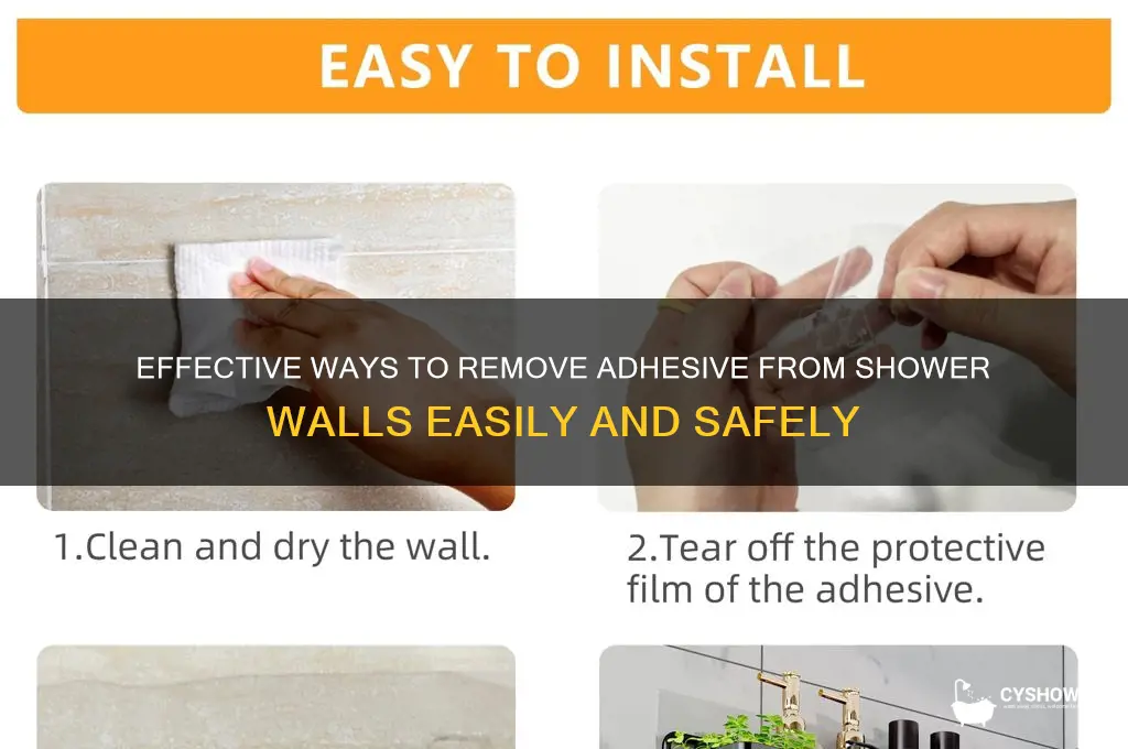 how to get adhesive off shower wall