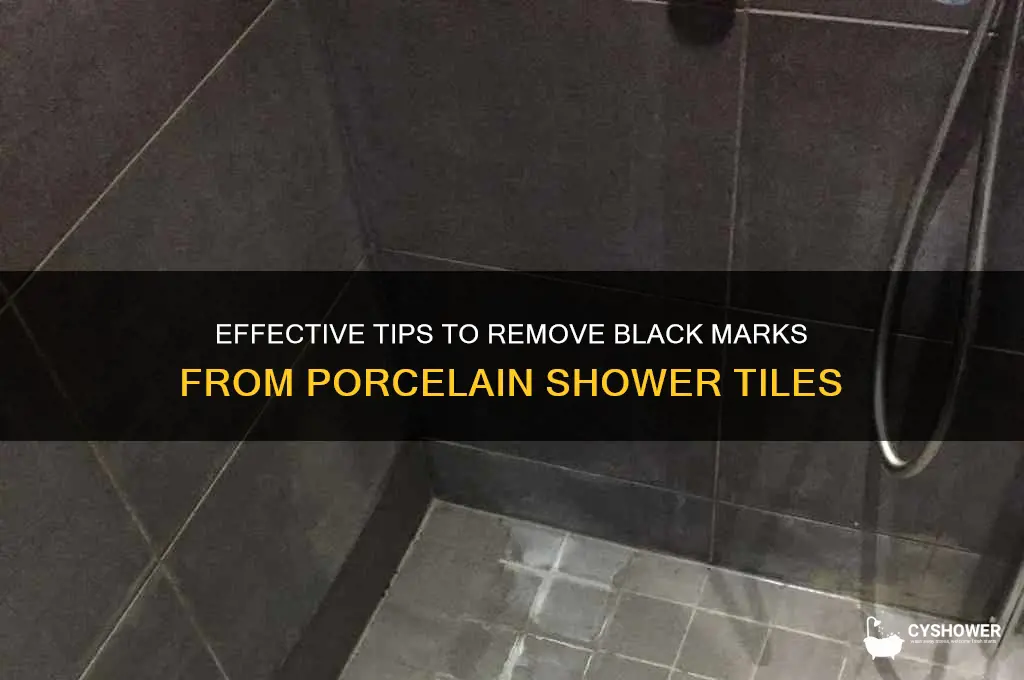 how to get balck marks porecelain shower tile