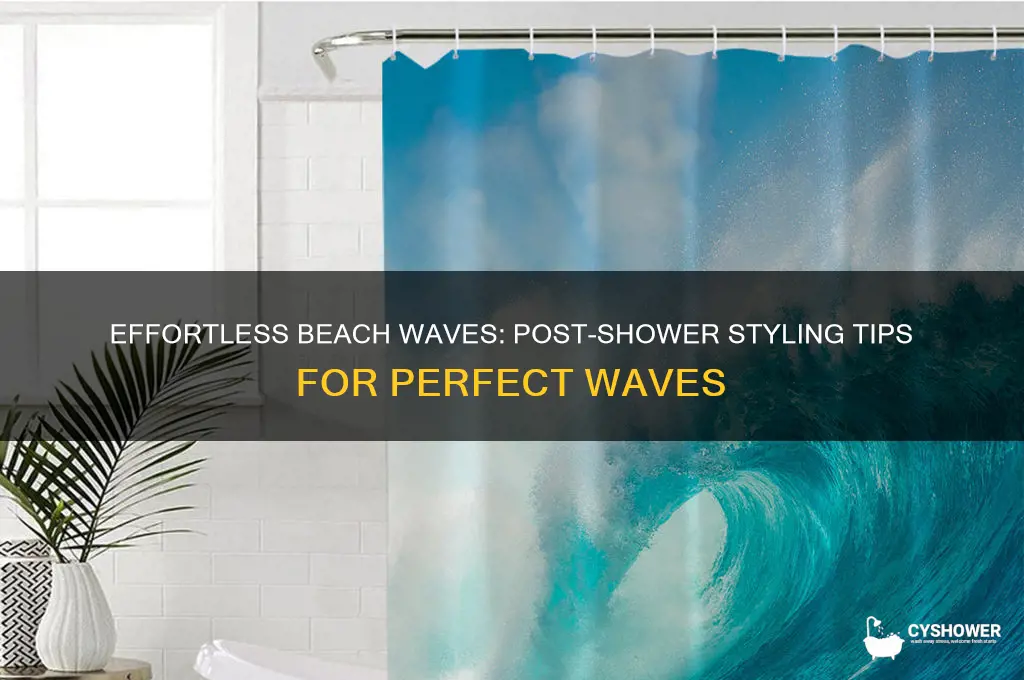 how to get beach waves after a shower