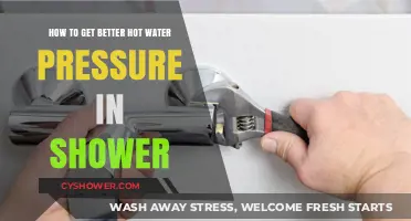 Boost Your Shower Experience: Tips for Improving Hot Water Pressure