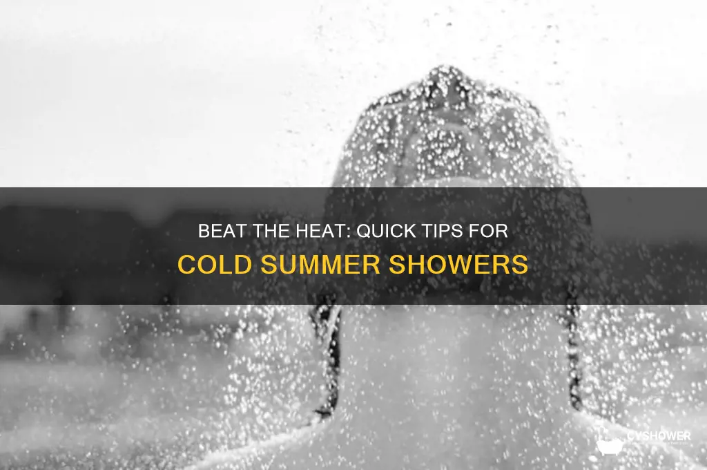 how to get cold water in shower in summer