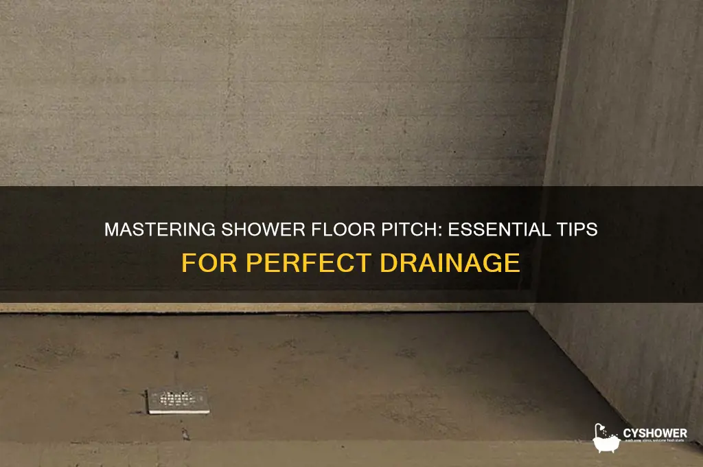 how to get correct pitch on shower floor