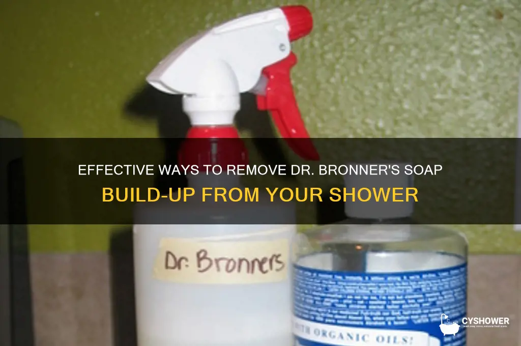 how to get dr bronner soap build up off shower