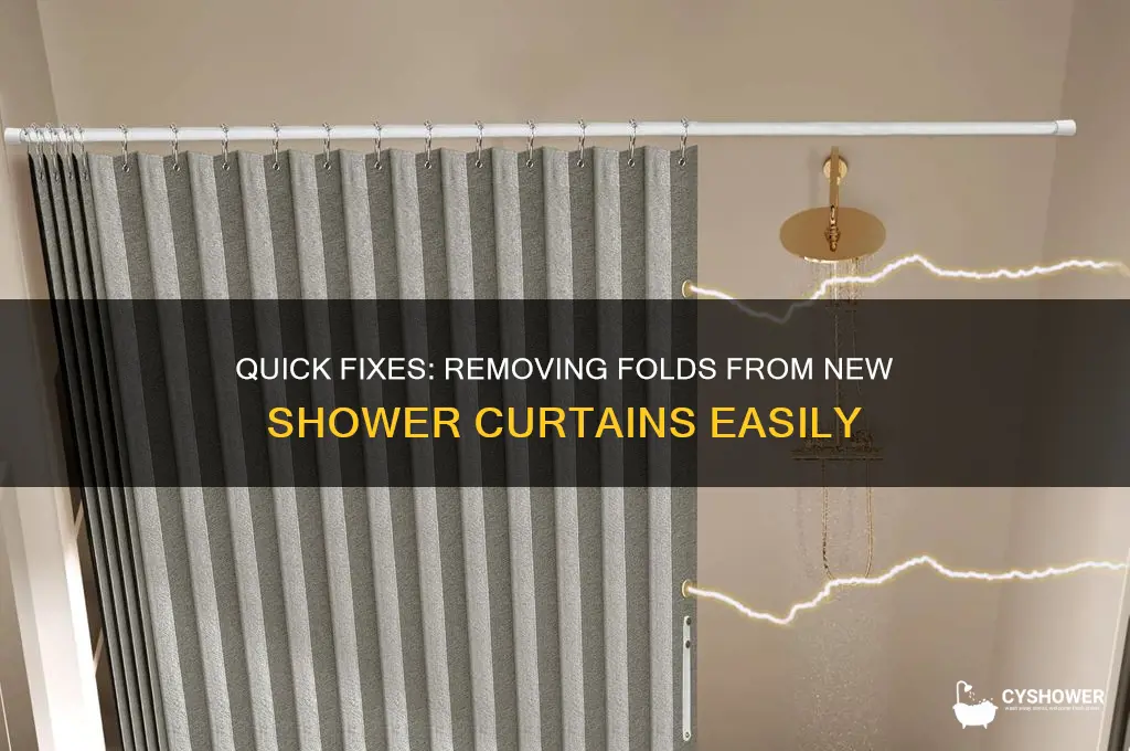 how to get folds out of new shower curtainsm