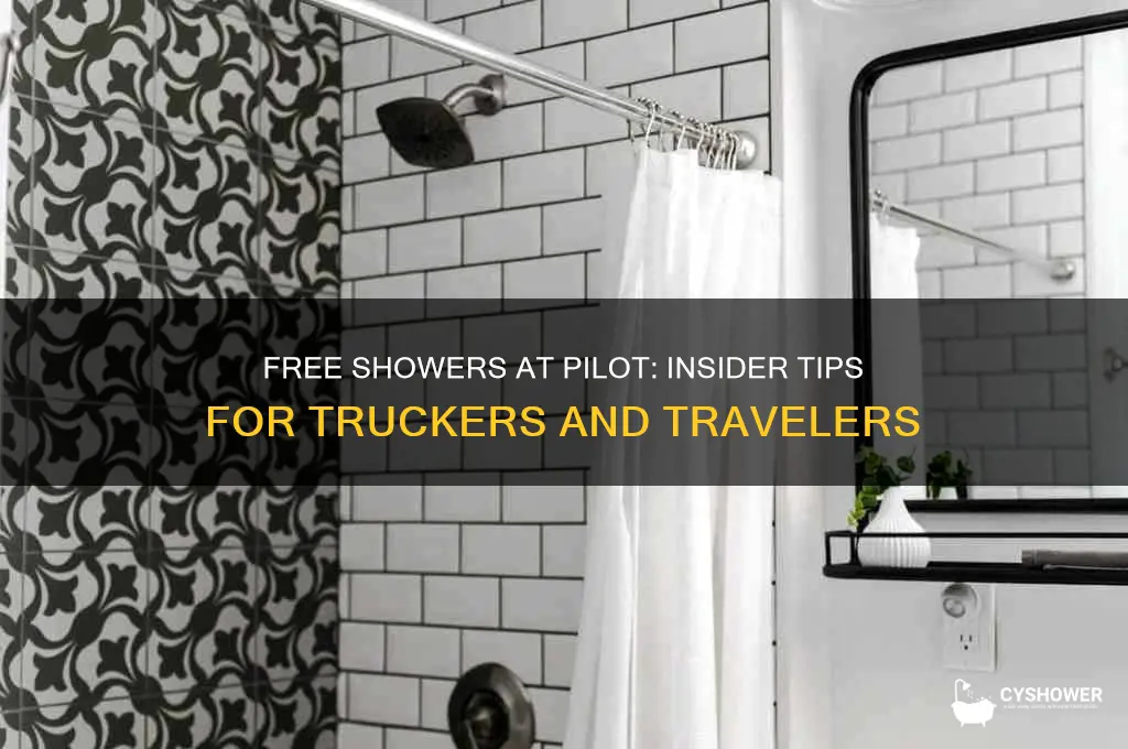how to get free shower at pilot