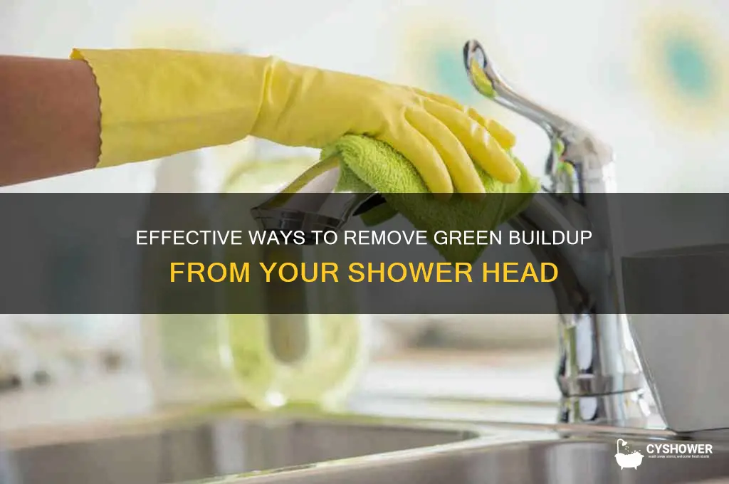 how to get green off shower head