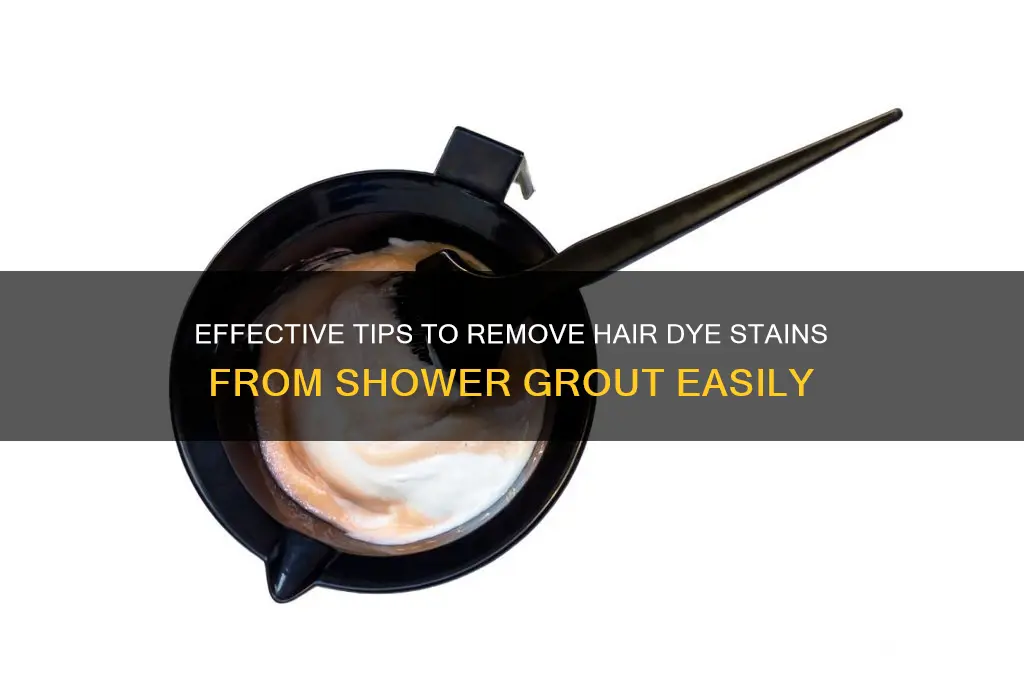 how to get hair dye out of shower grout