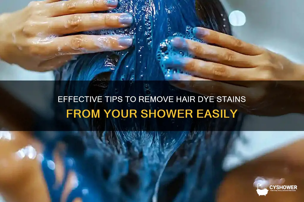 how to get hairdye off of shower