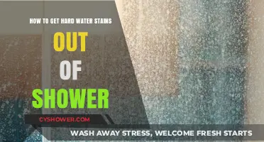 Effective Ways to Remove Hard Water Stains from Your Shower