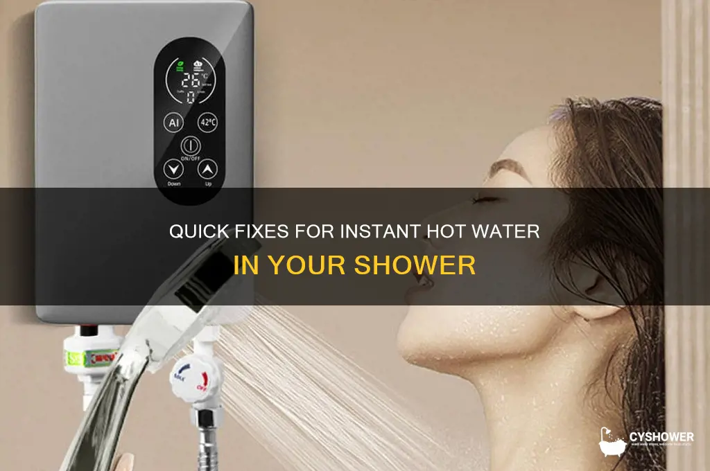 how to get hot water in shower