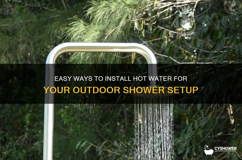 how to get hot water to outside shower