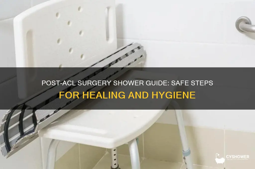 how to get in the shower after acl surgery