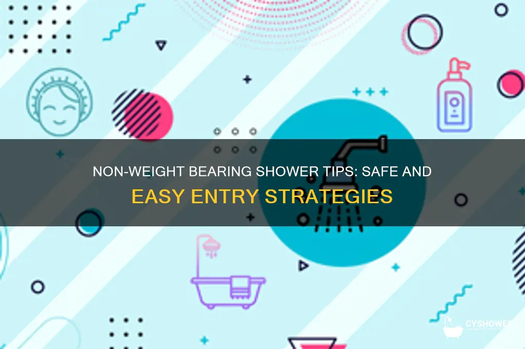 how to get into shower non weight bearing