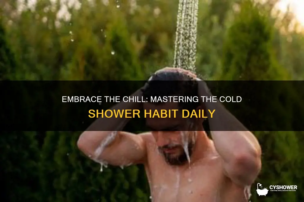 how to get into the habit of taking cold shower