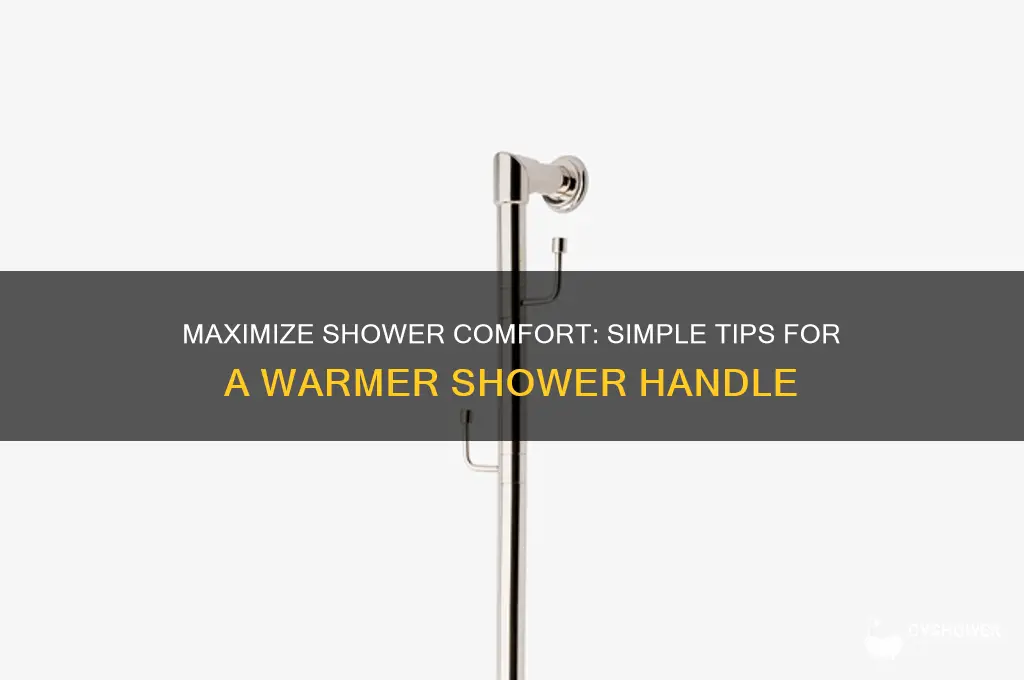 how to get more heat in the shower handle
