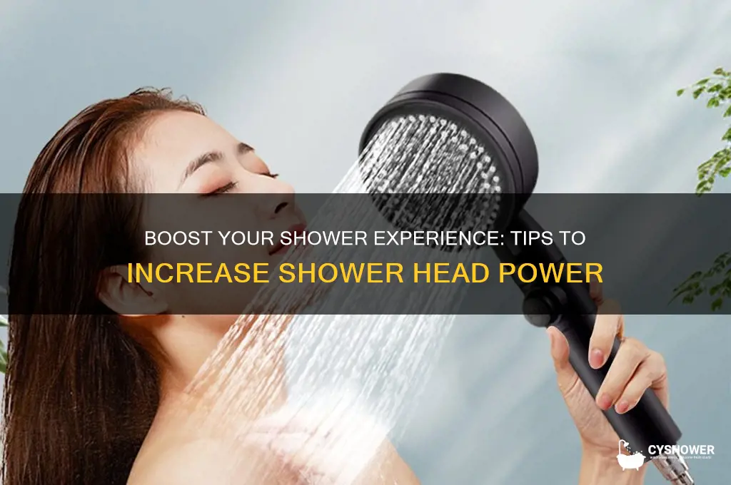 how to get more power from shower head