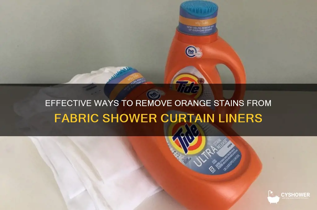 how to get orange off fabric shower curtain liner