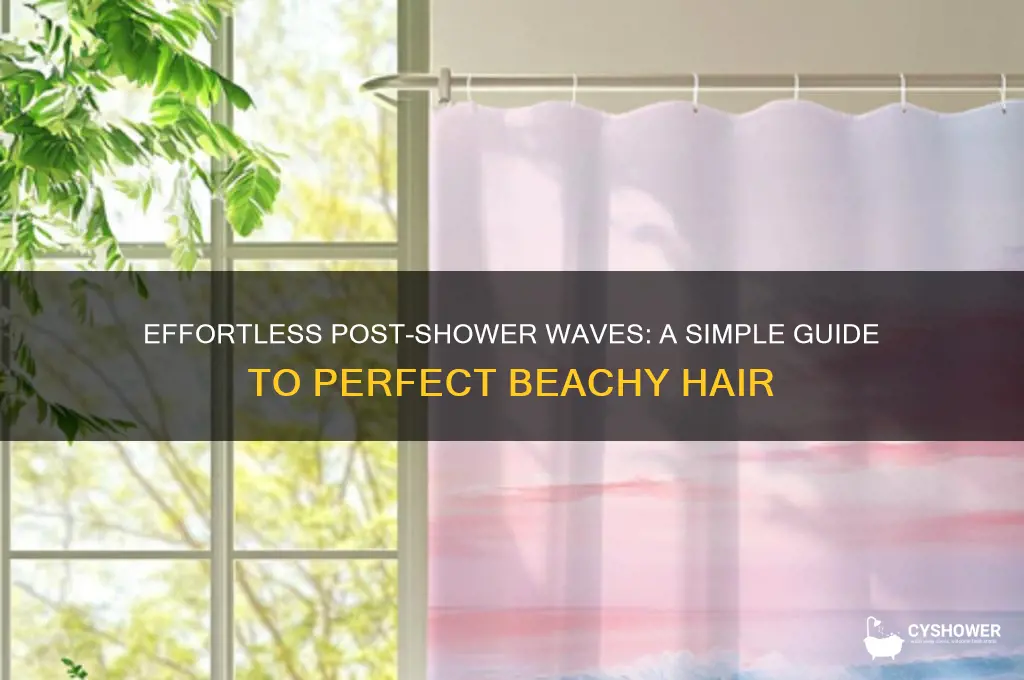 how to get perfect waves after a shower