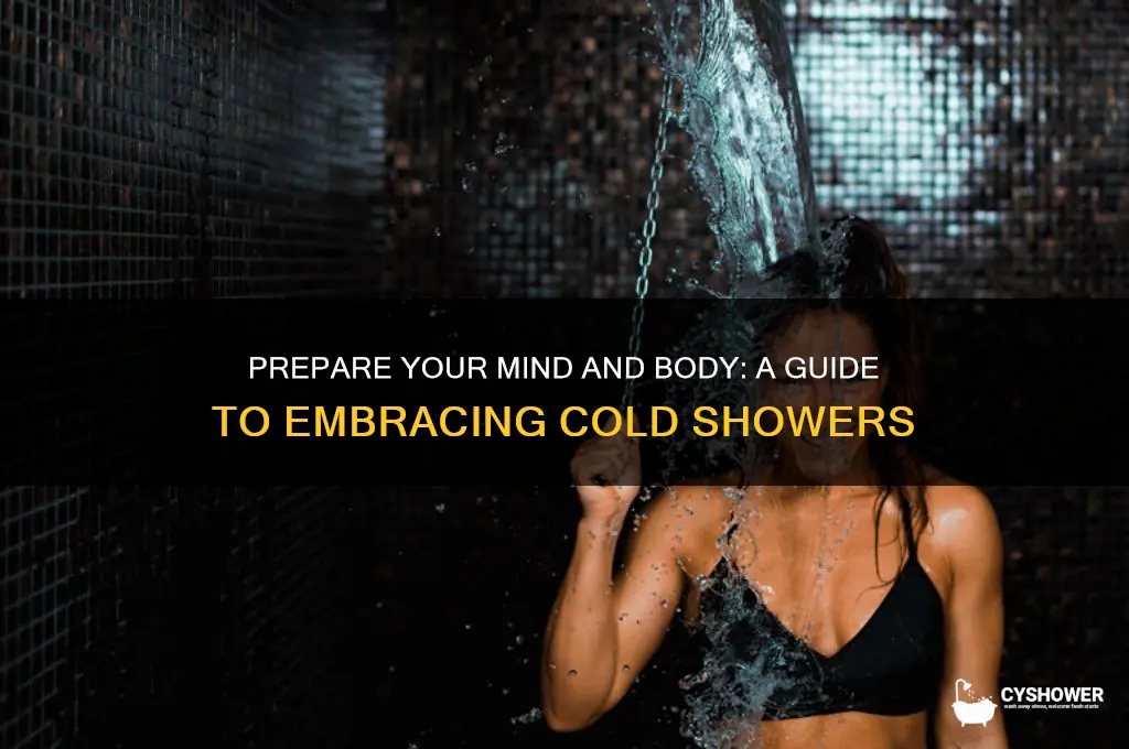 how to get ready for a cold shower