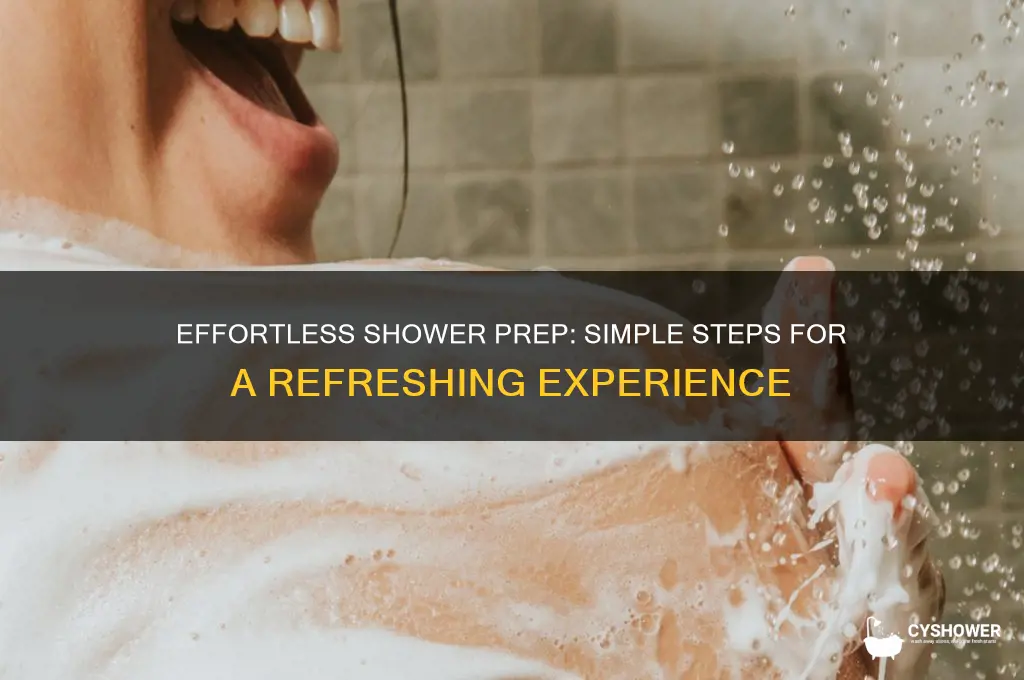 how to get ready for a shower