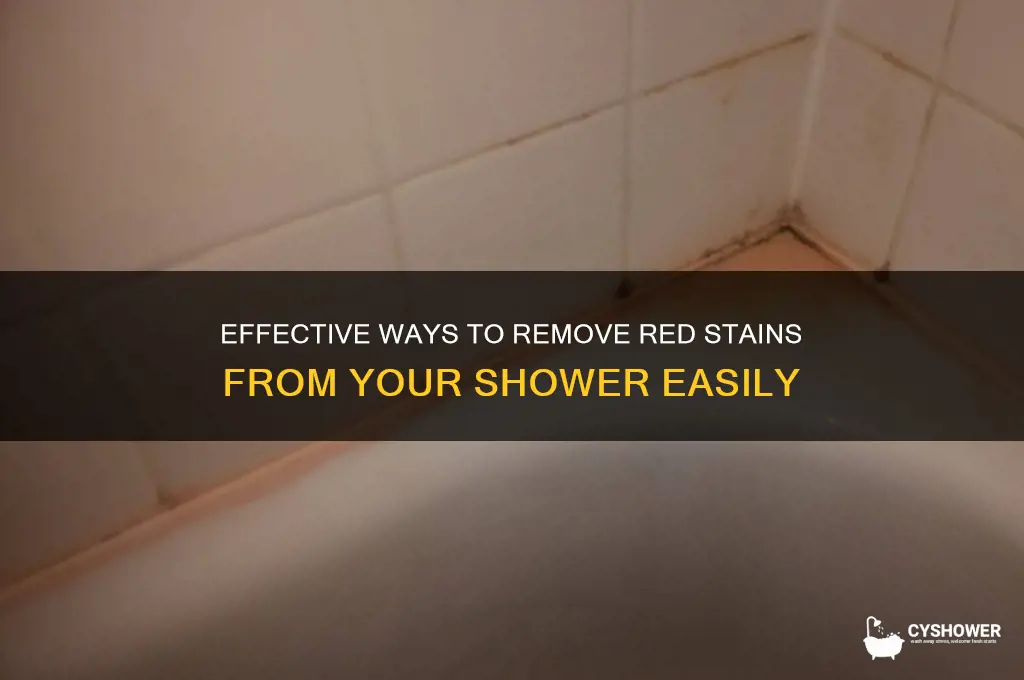 how to get red stains out of shower