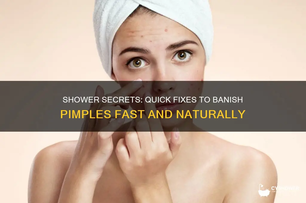 how to get rid of a pimple in the shower