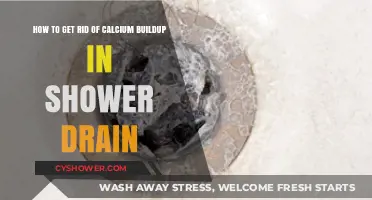 Effective Ways to Remove Calcium Buildup in Your Shower Drain