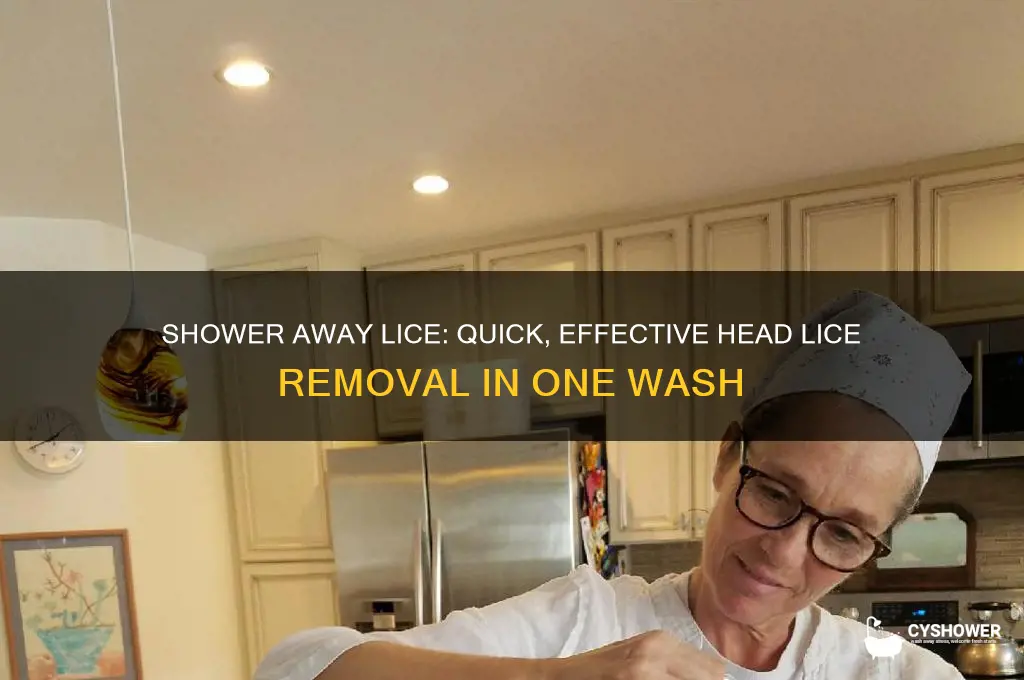 how to get rid of head lice in one shower