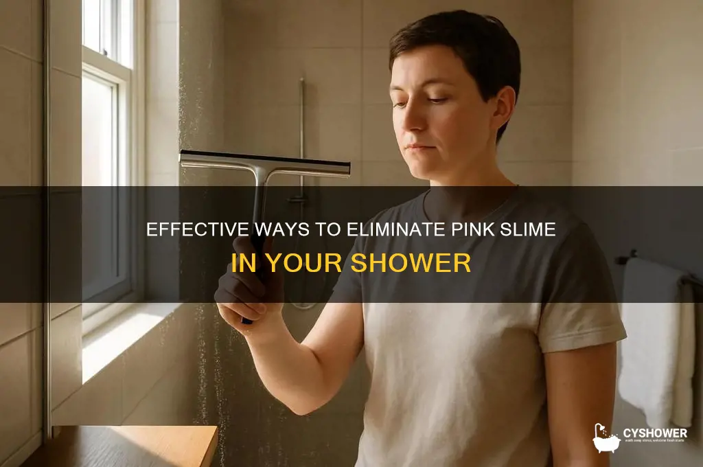 how to get rid of pink slime in shower