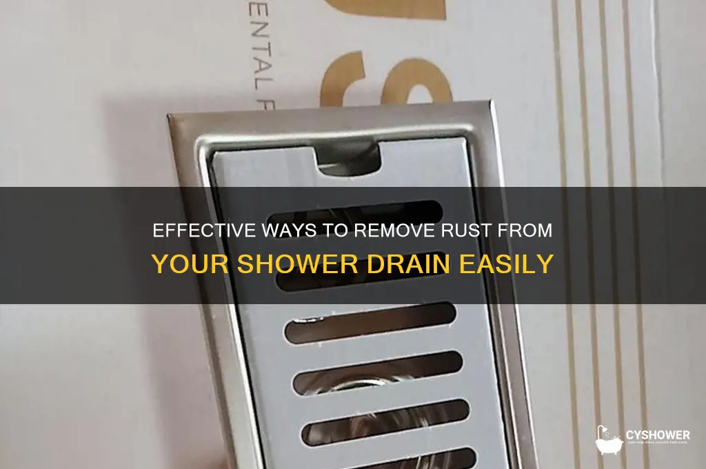 how to get rid of rust on shower drain