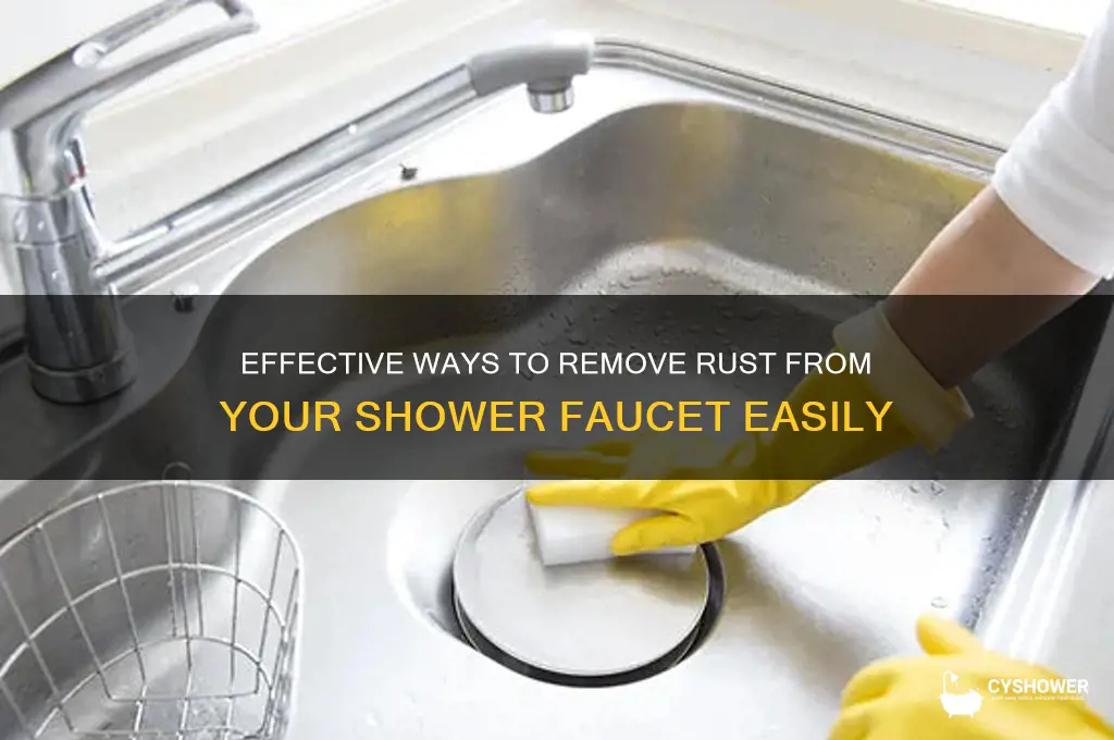 how to get rid of rust on shower faucet