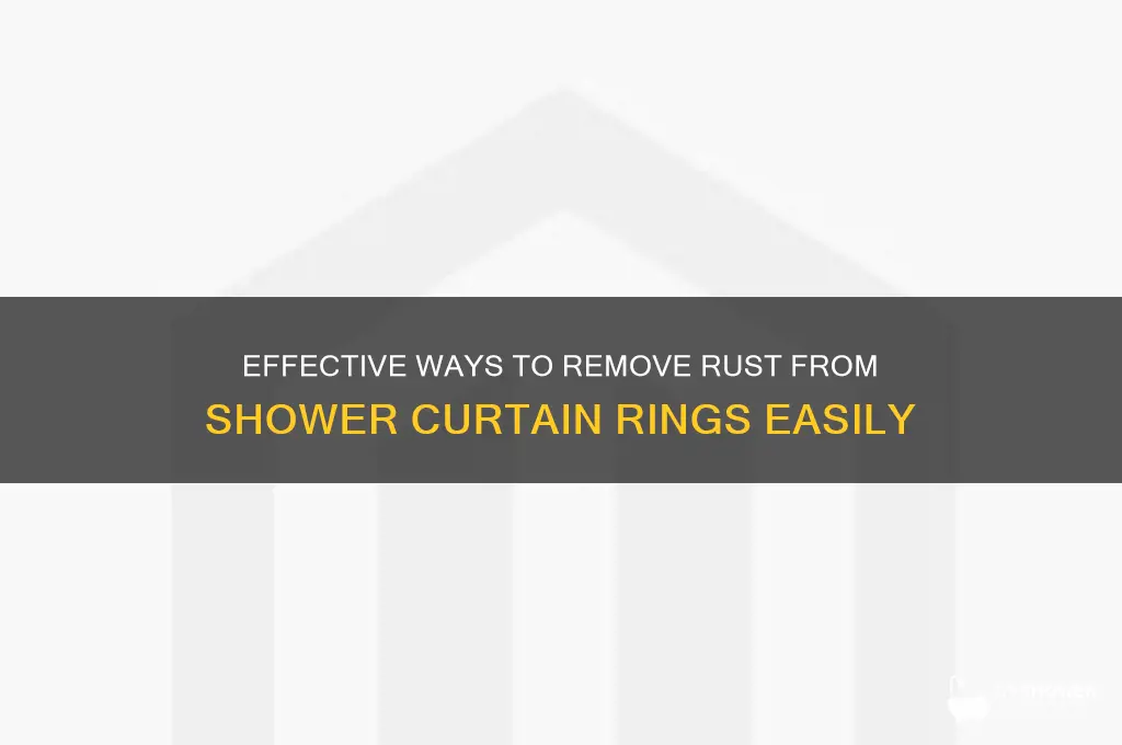 how to get rid of rust on shower rings