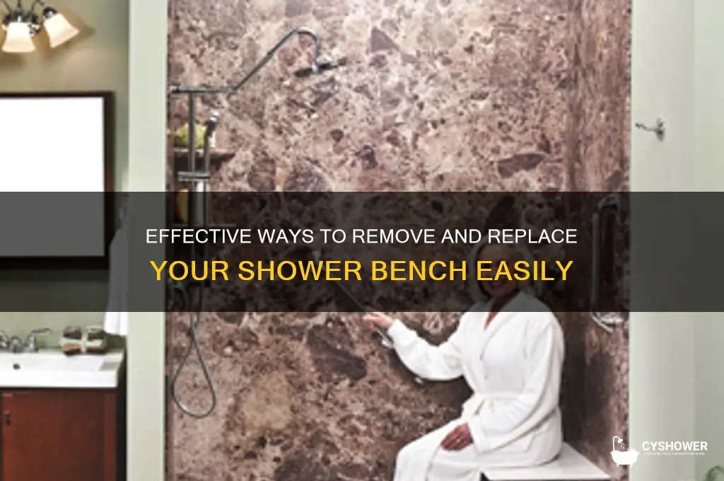 how to get rid of shower bench