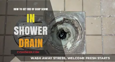 Effective Ways to Remove Soap Scum from Your Shower Drain
