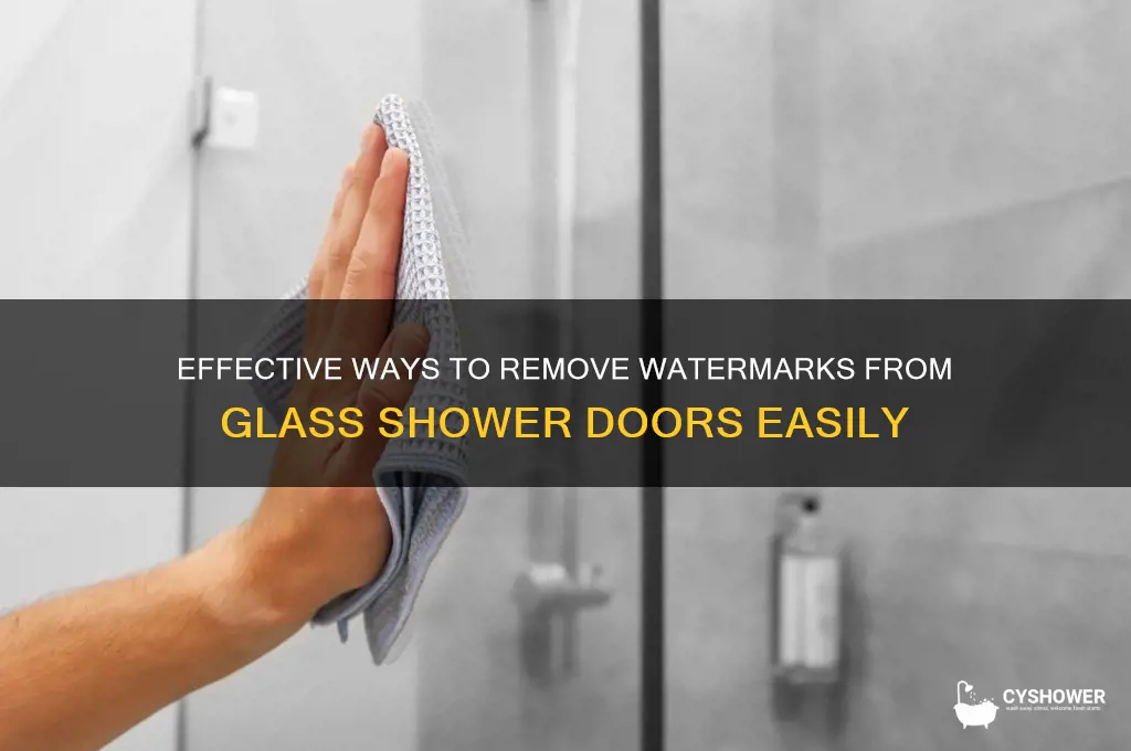 how to get rid of watermarks on glass shower doors