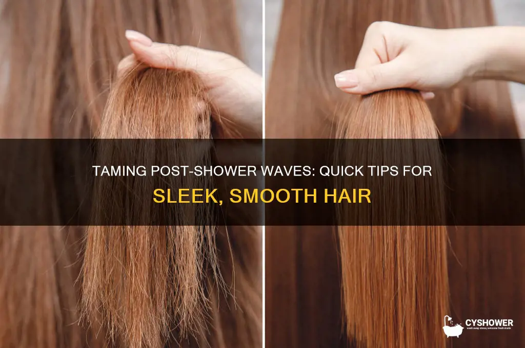 how to get rid of wavy hair after shower