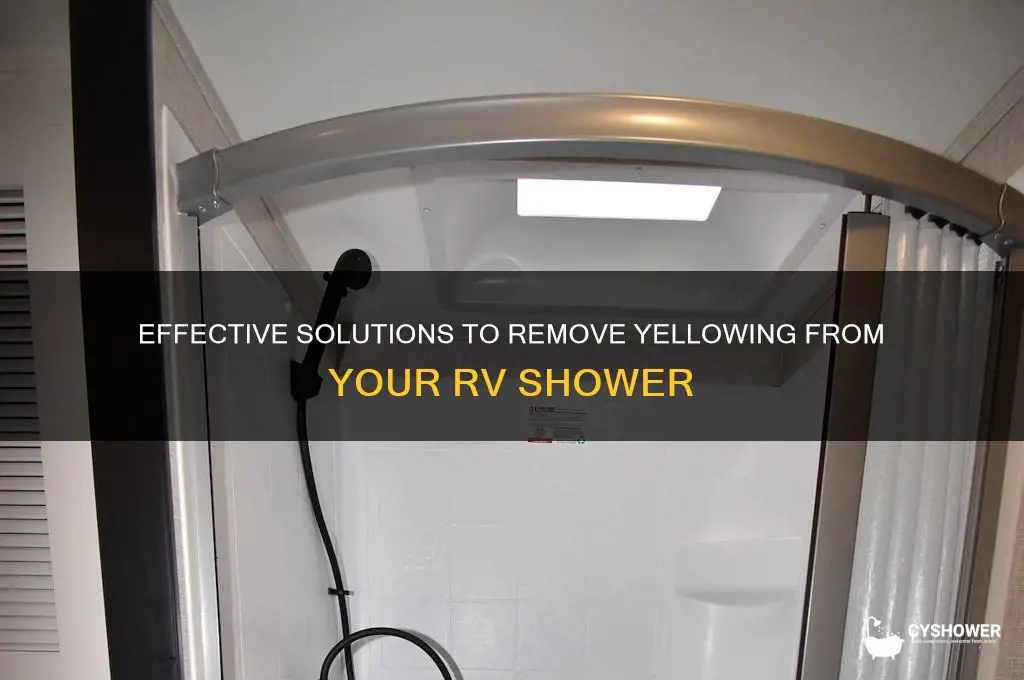 how to get rid of yellowing in rv shower