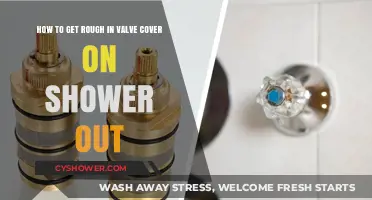Effective Ways to Remove Rough Valve Cover Buildup in Showers