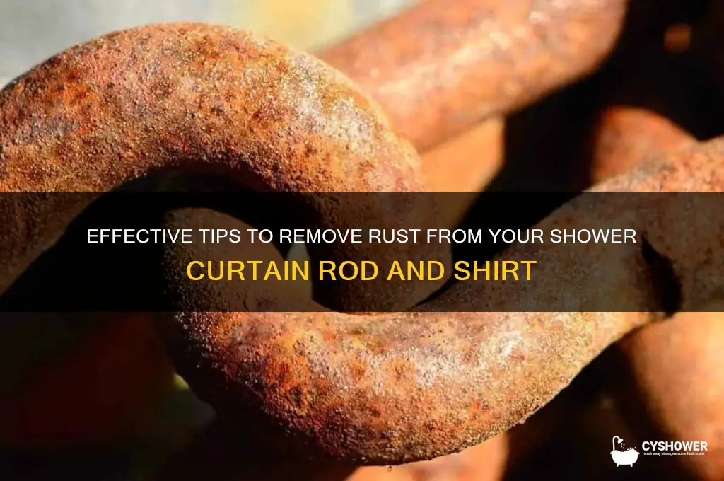 how to get rust off a shirt shower curtain rod