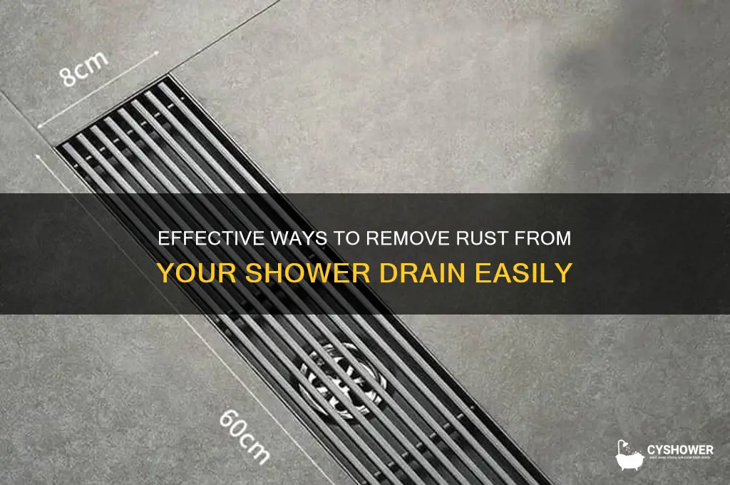 how to get rust off shower drain