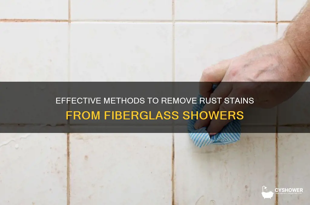 how to get rust stains off fiberglass shower