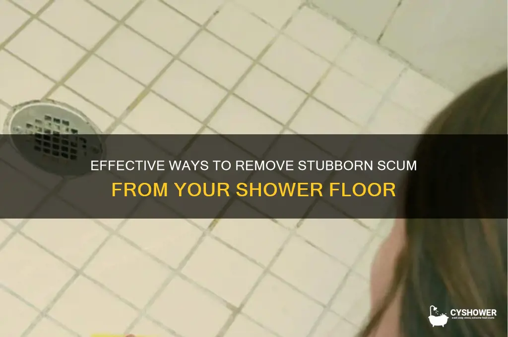 how to get scum off of shower floor